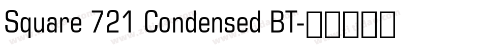 Square 721 Condensed BT字体转换